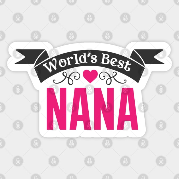 Worlds Best Nana Sticker by Hello Sunshine